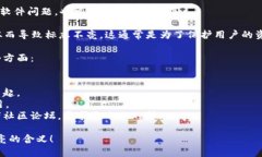 你的问题关于imToken钱包的